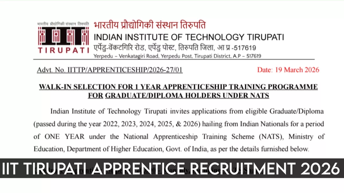 IIT Tirupati Apprentice Recruitment 2026 Out